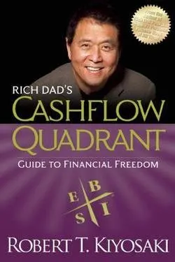 Rich Dads Cash Flow Quadrant