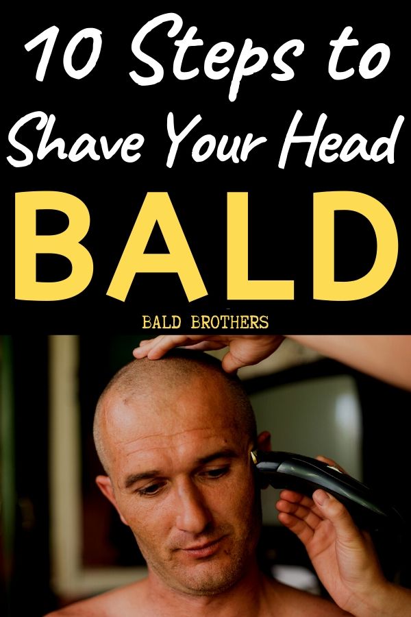 how to shave your head bald