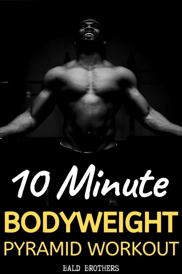 Pyramid discount bodyweight workout