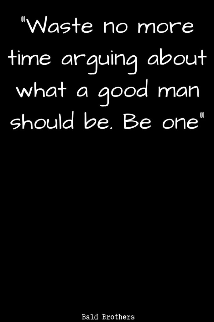 quotes about being a man