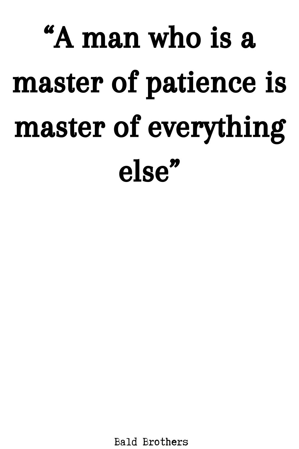 30 Of The Best Man Quotes Quotes About Manhood