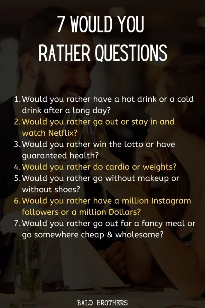 WOuld you rather questions to ask a girl
